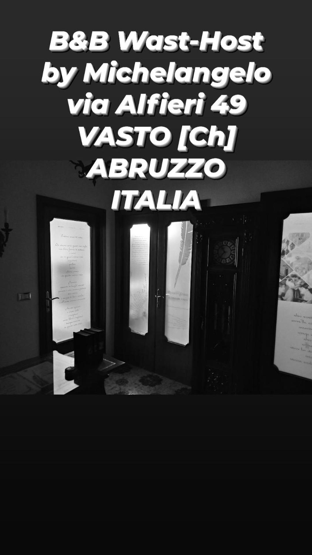 Wast-Host By Michelangelo Bed and Breakfast Vasto Buitenkant foto